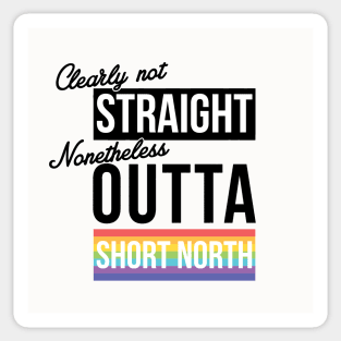 (Clearly Not) Straight (Nonetheless) Outta The Short North Sticker